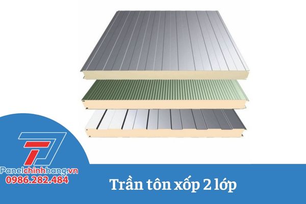 #1 [Báo Giá] Trần Tôn Xốp 2 Lớp Chính Hãng Giá Tốt Uy Tín